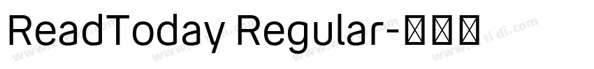 ReadToday Regular字体转换